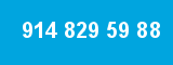 914 829 59 88